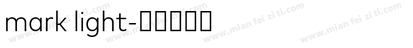 mark light字体转换